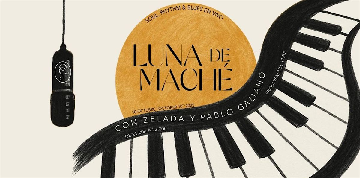 LUNA DE MACHÉ: Soul y R&B en vivo con Zelada, Pablo Galiano y compañía, 10 October | Event in Madrid