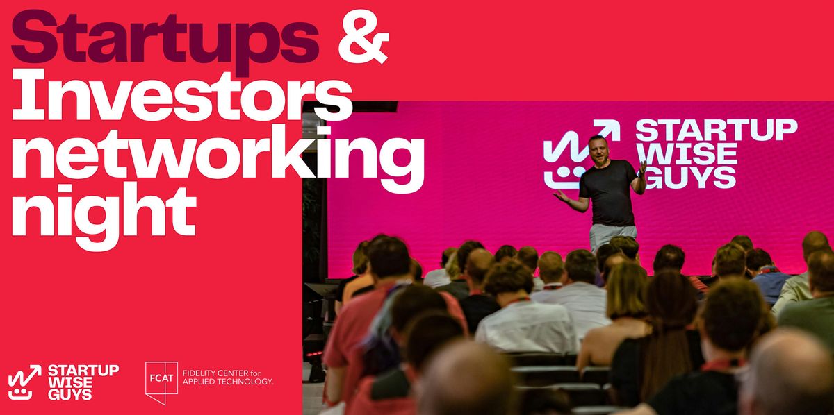 Startup & Investor Networking Night @ Heldeke – by Startup Wise Guys x FCAT, 21 May | Event in Tallinn