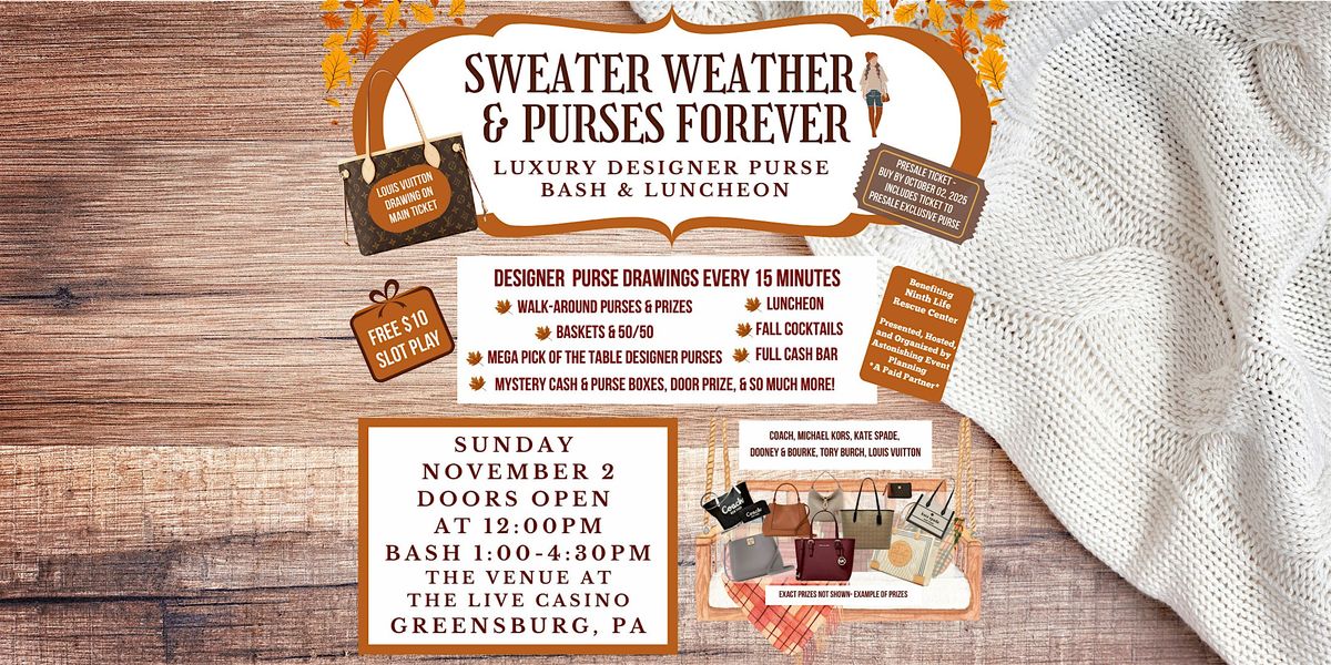 Sweater Weather & Purses Forever: Luxury Designer Purse Bash & Luncheon, 2 November | Event in Greensburg