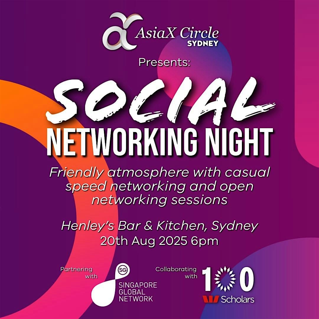AsiaX Circle Social Networking Night - Official Launch (Partnered with SGN), 20 August | Event in Sydney | AllEvents