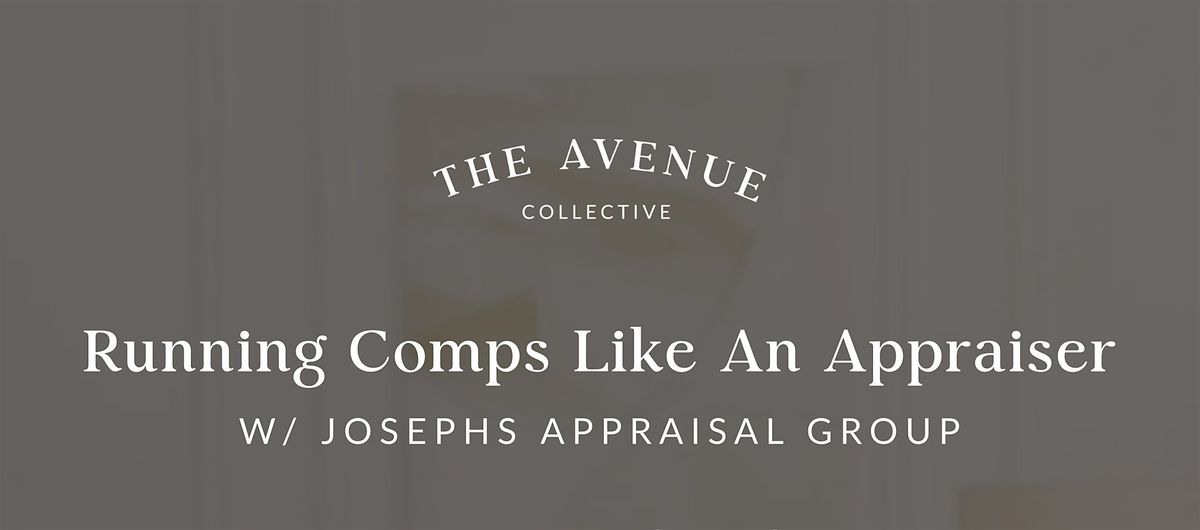 Running Comps Like An Appraiser, 2 September | Event in Phoenix | AllEvents