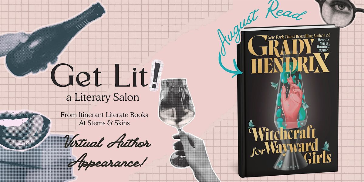 Get Lit: A Literary Salon—Witchcraft for Wayward Girls, 19 August | Event in North Charleston | AllEvents