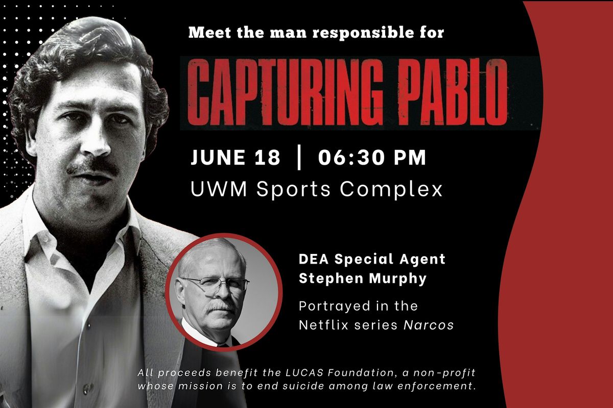 Capturing Pablo Escobar: A True Crime Event with Special Agent Steve Murphy, 18 June | Event in Pontiac | AllEvents