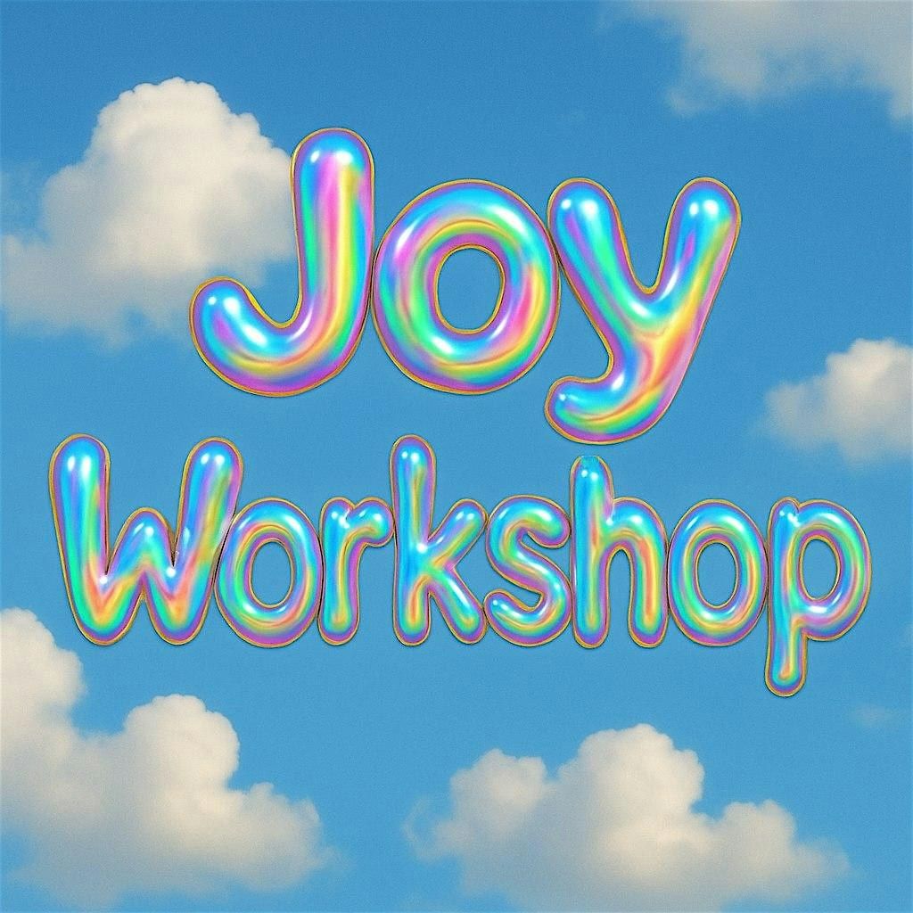 Joy Workshop, 6 August | Event in Redding | AllEvents