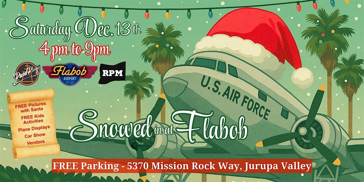 Snowed In at Flabob, 13 December | Event in Jurupa Valley | AllEvents