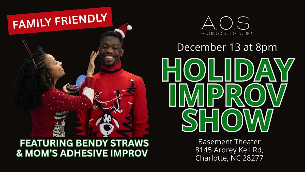 AOS Holiday Improv Show at Acting Out Studio!, 13 December | Event in Charlotte | AllEvents