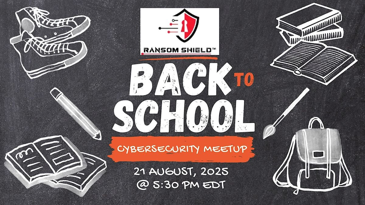 Back to School Cybersecurity Meetup, 21 August | Event in Atlanta | AllEvents