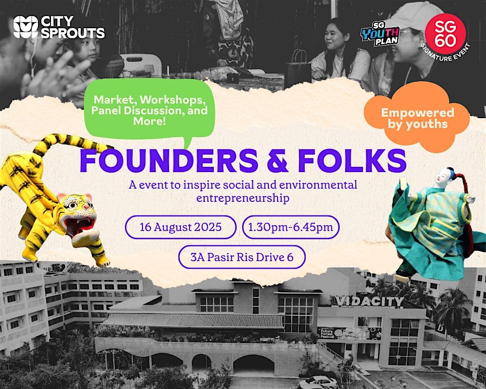 Founders & Folks, 16 August | Event in Tampines | AllEvents