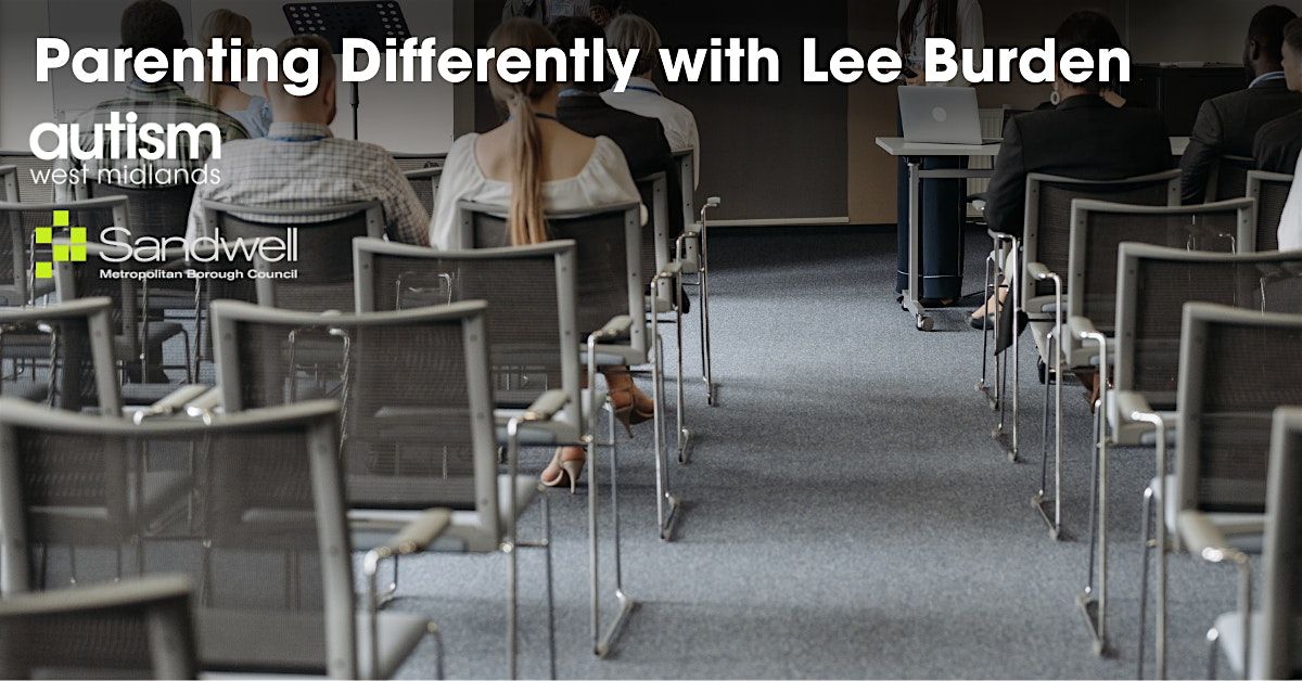 Parenting Differently with Lee Burden, 12 November | Event in Wednesbury | AllEvents