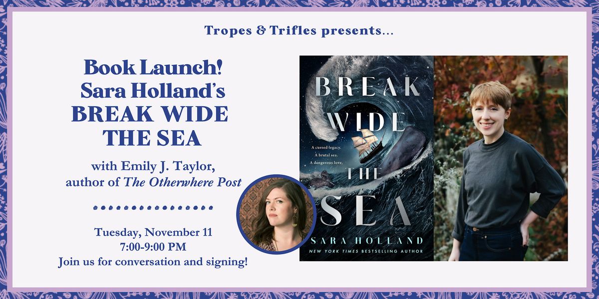 Book launch! Sara Holland's BREAK WIDE THE SEA, 11 November | Event in Minneapolis | AllEvents