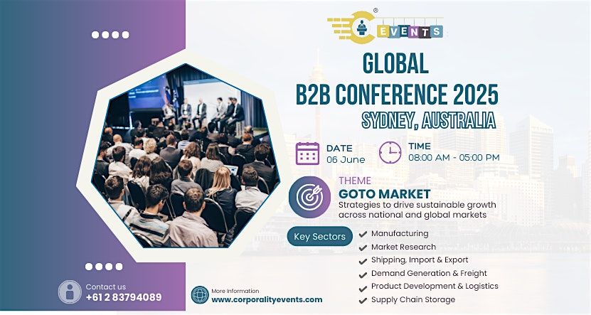 Global B2B Conference 2025 - GTM | 06 June , Friday | Sydney, Australia, 6 June | Event in Sydney | AllEvents
