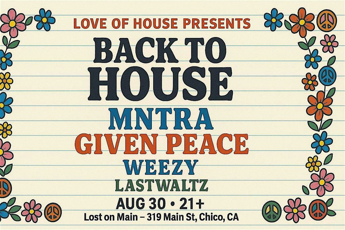Back to House, 30 August | Event in Chico | AllEvents