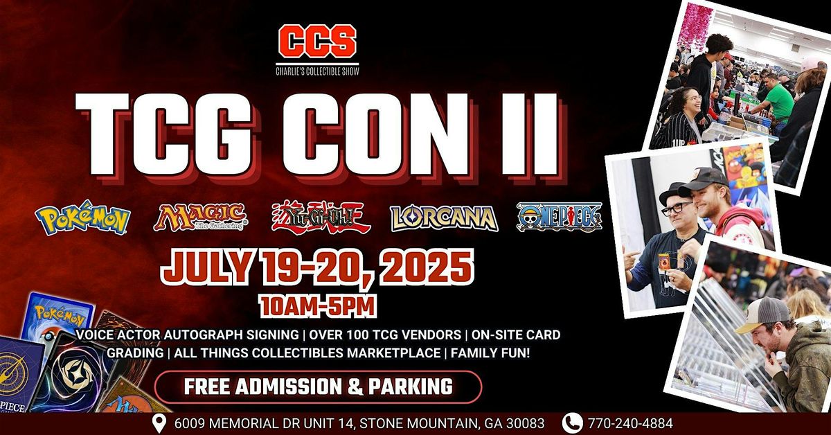 CCS TCG Con II, 19 July | Event in Stone Mountain | AllEvents