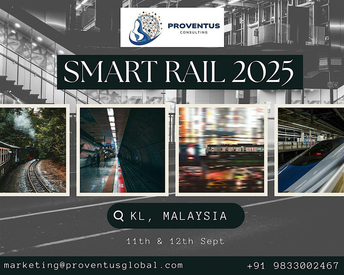 SMART RAIL '25, 11 September | Event in Sepang | AllEvents