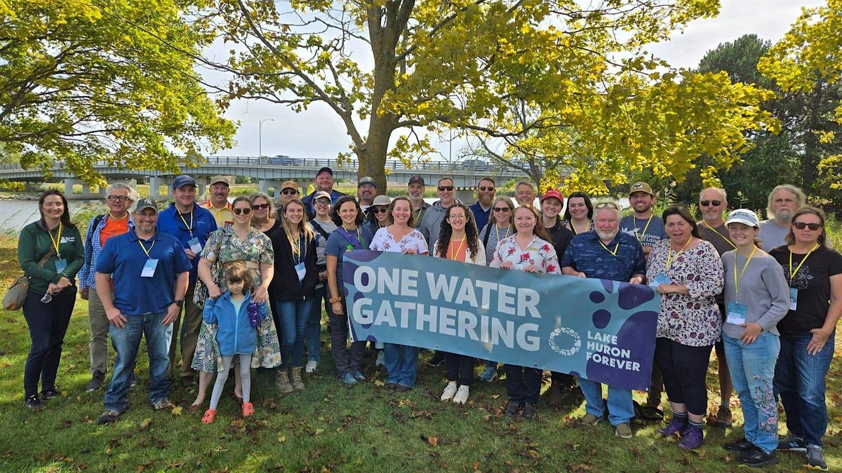 Lake Huron Forever: One Water Gathering 2025 | Event in Goderich | AllEvents