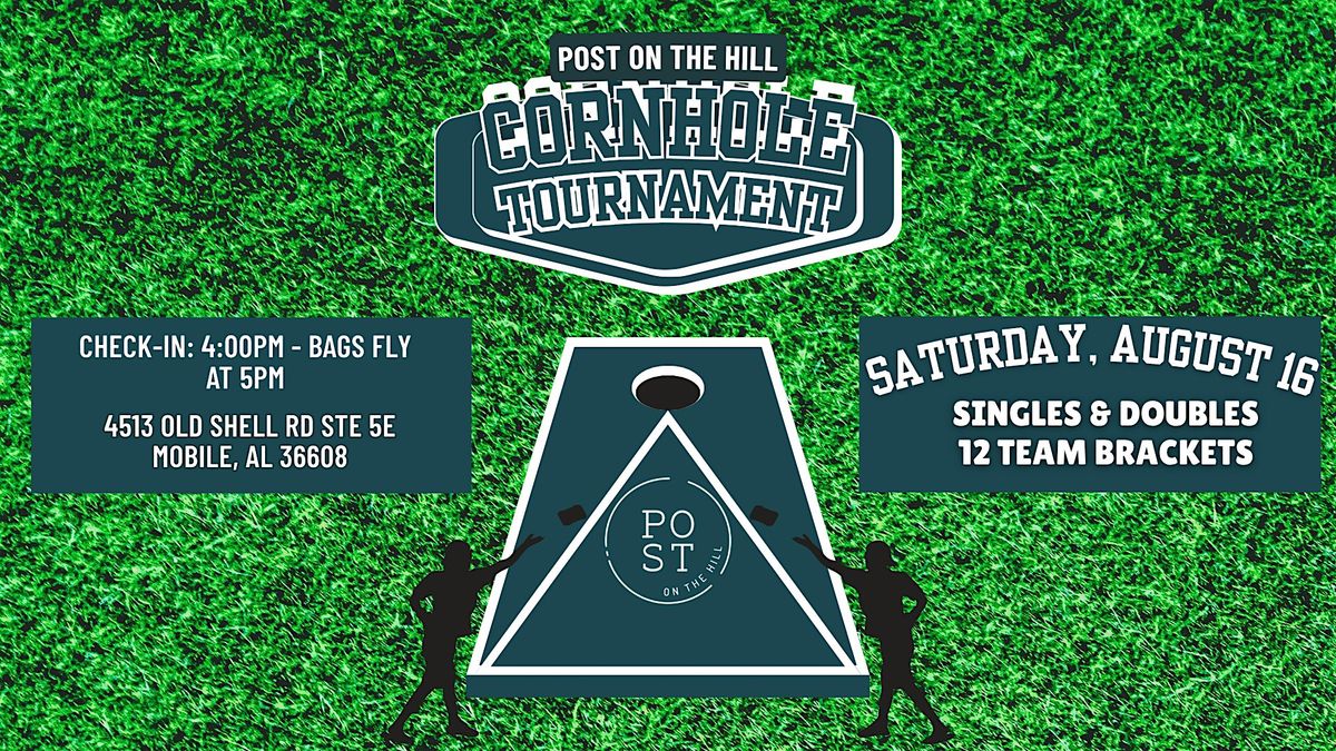 POST on the Hill Cornhole Tournament, 16 August | Event in Mobile | AllEvents