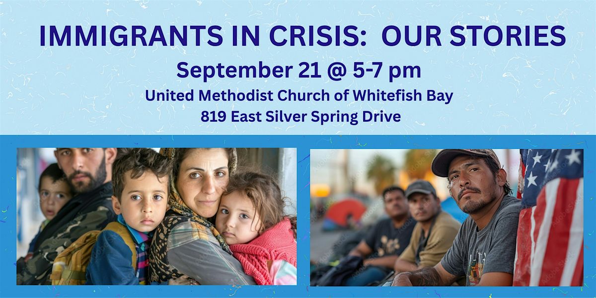 Immigrants in Crisis, 21 September | Event in Whitefish Bay | AllEvents