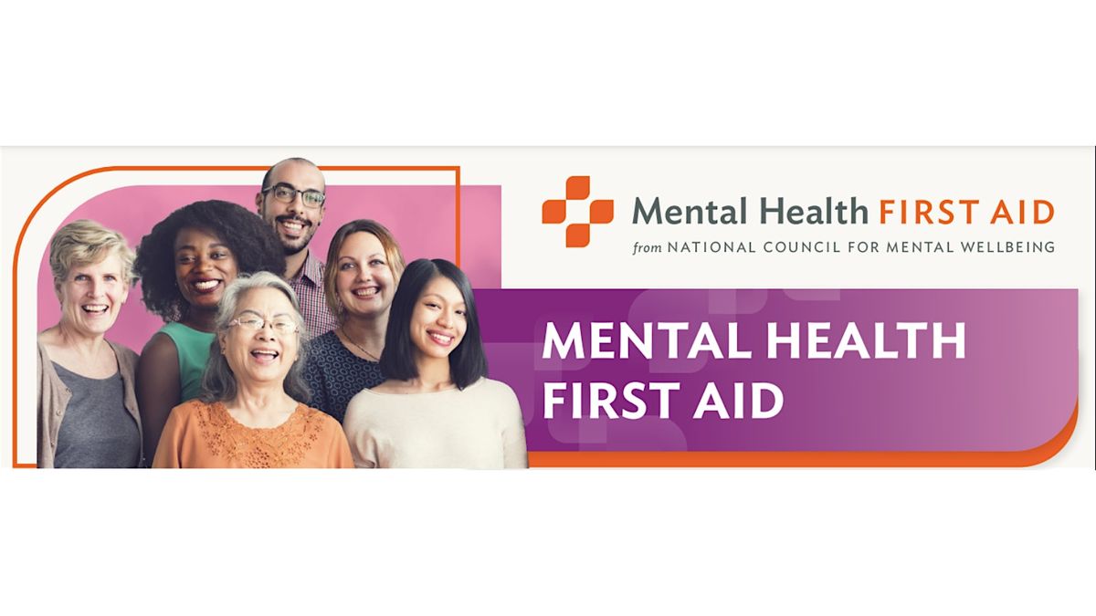 IN-PERSON Adult Mental Health First Aid - Renton, WA, 27 June | Event in Renton | AllEvents