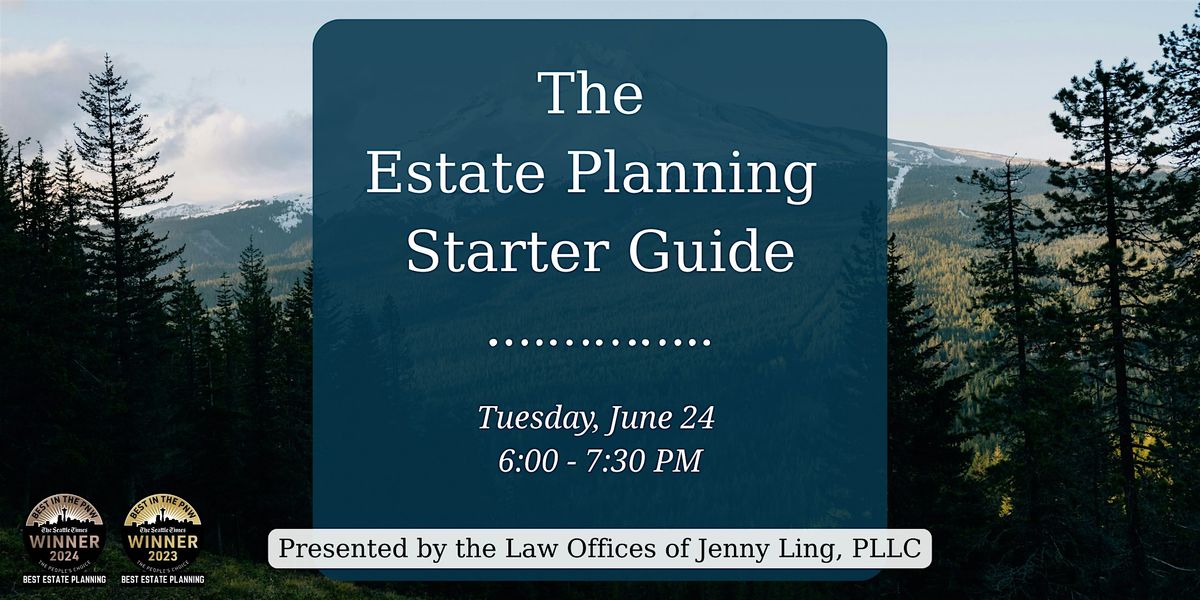 The Estate Planning Starter Guide, 24 June | Event in Seattle | AllEvents