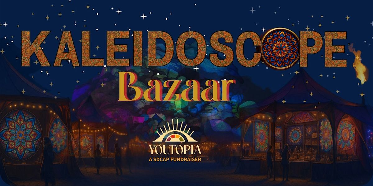 YOUtopia 2025- Kaleidoscope Bazaar, 15 October | Event in Jacumba Hot Springs | AllEvents