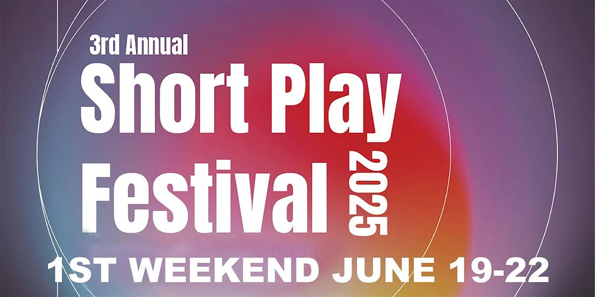 Short Play Festival - 1st Weekend, 19 June | Event in Arcata | AllEvents