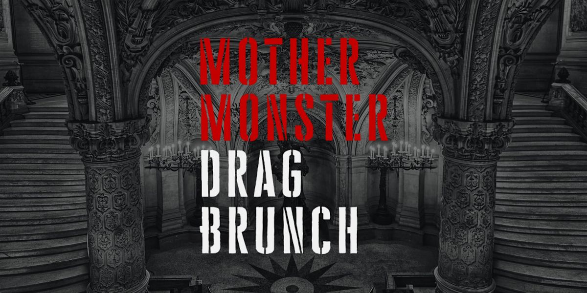 Mother Monster Drag Brunch, 22 June | Event in St. Louis | AllEvents