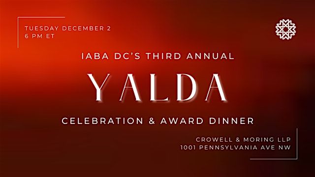 IABA DC’s Third Annual Yalda Celebration & Award Dinner, 2 December | Event in Washington | AllEvents
