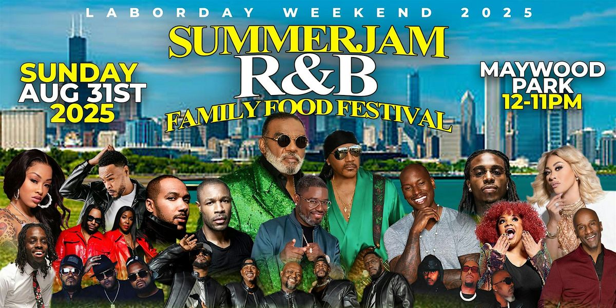 SummerJam R&B Family Food Festival starring Isley Brothers & Friends ...