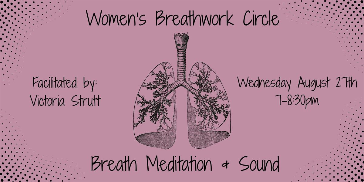 Women's Breathwork Circle, 27 August | Event in San Clemente | AllEvents
