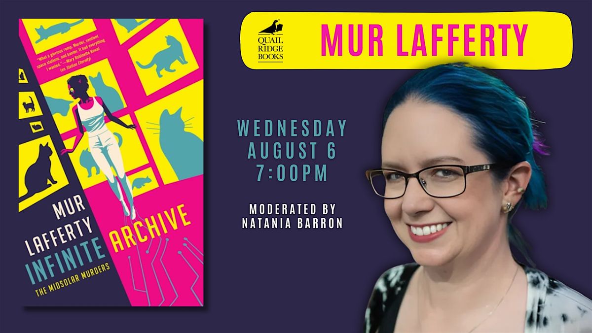 Mur Lafferty | Infinite Archive, 6 August | Event in Raleigh | AllEvents