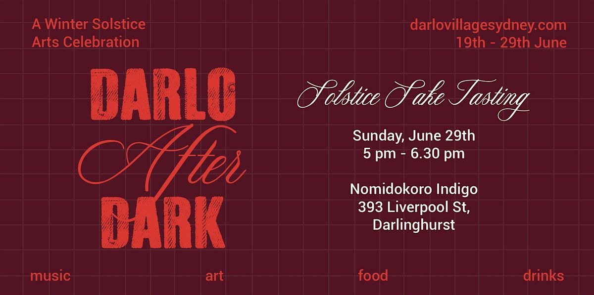 Solstice Sake Tasting, 29 June | Event in Darlinghurst | AllEvents