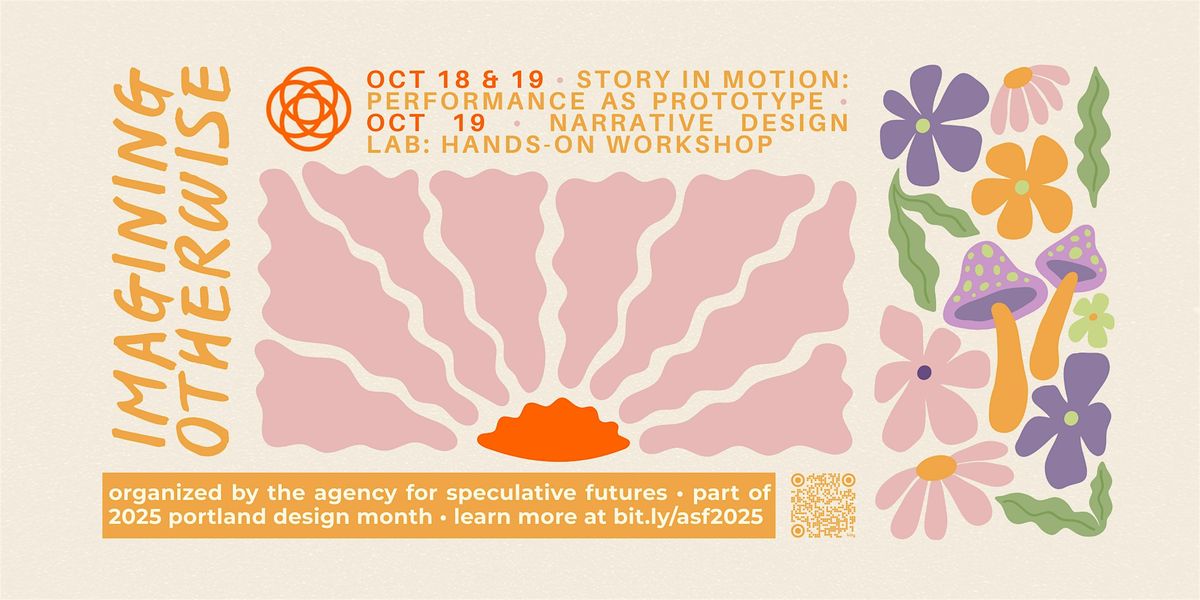 Story in Motion: Performance as Prototype (Saturday), 18 October | Event in Portland | AllEvents