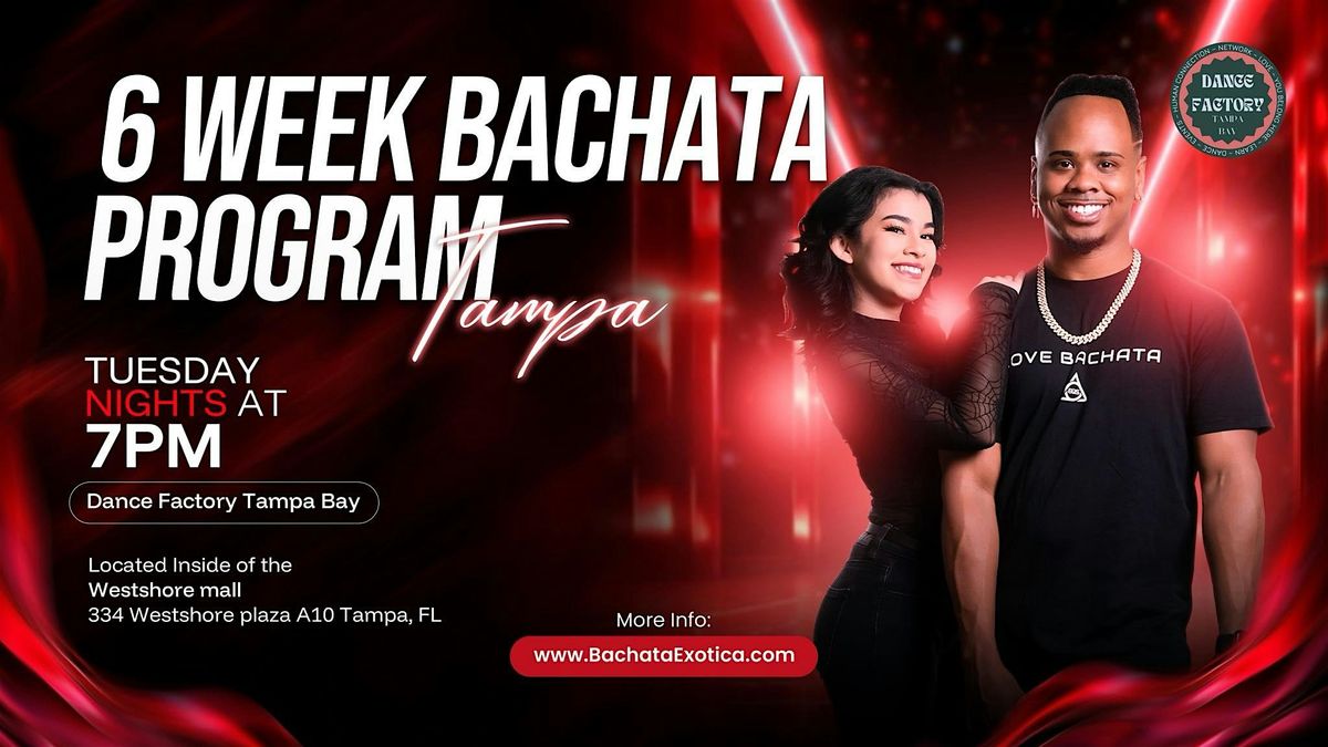 6 Week Bachata Program w/Daniel & Angie at The Dance Factory Tampa Bay! | Event in Tampa | AllEvents