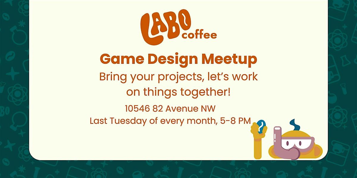 Labo Game Design Meetup | Event in Edmonton | AllEvents