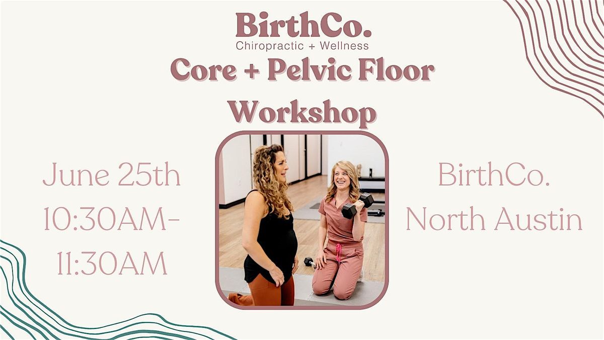 Core + Pelvic Floor Workshop, 25 June | Event in Austin | AllEvents