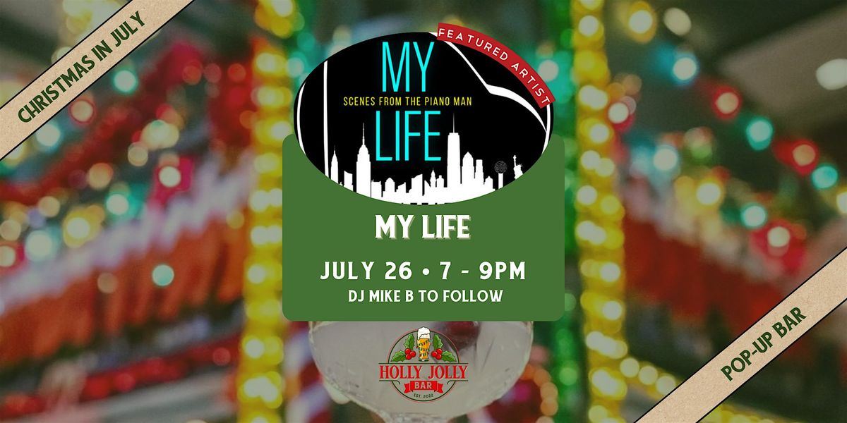 My Life - Billy Joel Tribute| LIVE at Holly Jolly Pop-Up Bar at Third Rail, 26 July | Event in Grapevine | AllEvents