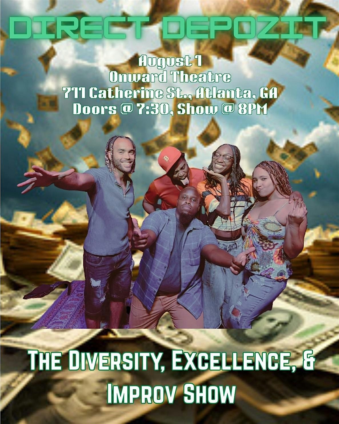 Direct Depozit Presents: The Diversity, Excellence, & Improv Show, 1 August | Event in Atlanta | AllEvents