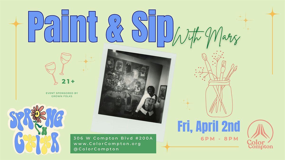 Paint & Sip with Color Compton | Event in Compton | AllEvents