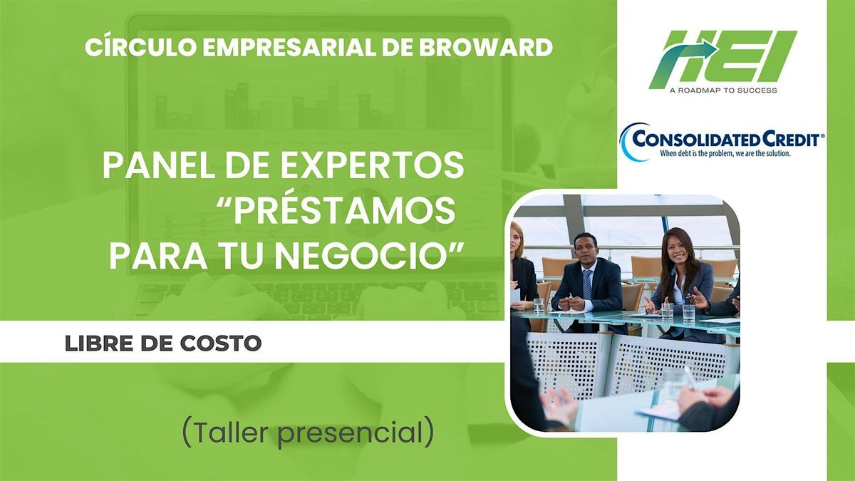 Panel "Préstamos para tu negocio" - Círculo Empresarial de Broward, 22 May | Event in Fort Lauderdale