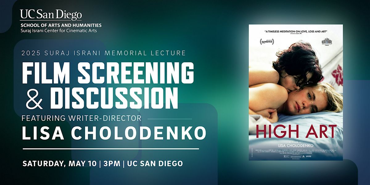 Film + Talk with Lisa Cholodenko: 2025 Suraj Israni Memorial Event, 10 May | Event in San Diego | AllEvents