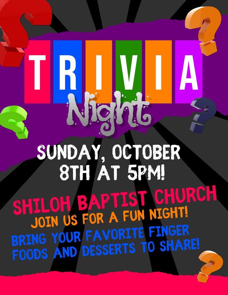 Trivia Night and Finger Foods, Shiloh Baptist Church, Jasper, October 8