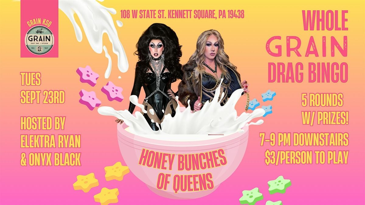 “Whole Grain” - Drag Bingo!, 23 September | Event in Kennett Square | AllEvents