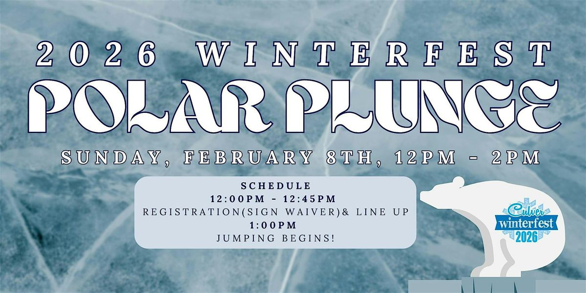 2026 Culver Winterfest Polar Plunge, 8 February | Event in Culver | AllEvents