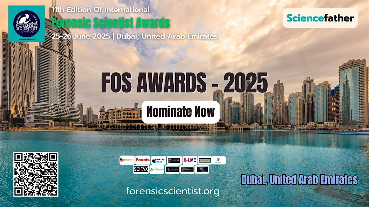 International Forensic Scientist Awards, 25 June | Event in Dubai | AllEvents