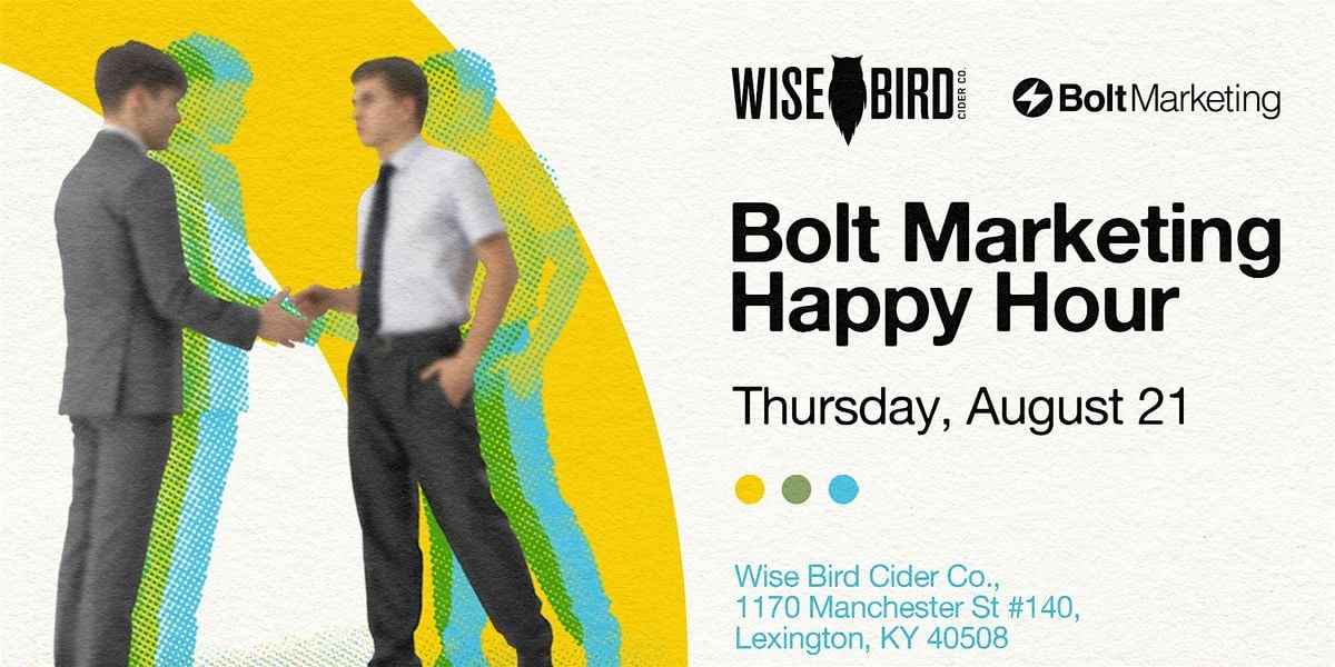 Bolt Marketing Happy Hour, 21 August | Event in Lexington | AllEvents