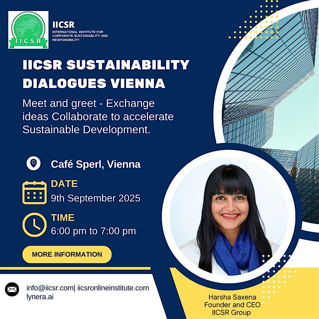IICSR Sustainability Dialogues Vienna, 9 September | Event in Wien | AllEvents
