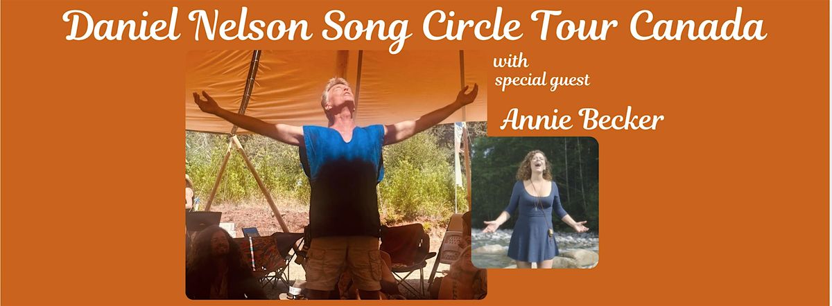 Saltspring: SONG CIRCLE TOUR Daniel Nelson w/ guest Annie Becker, 17 May | Event in Salt Spring Island | AllEvents