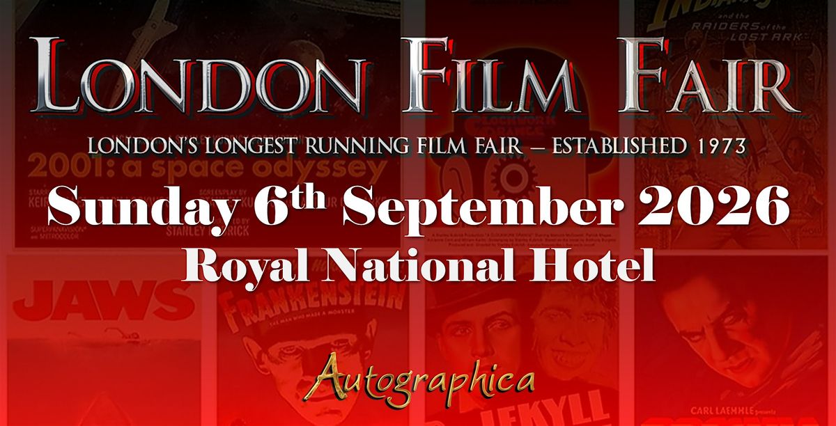 London Film Fair 6th September 2026, 6 September | Event in London | AllEvents