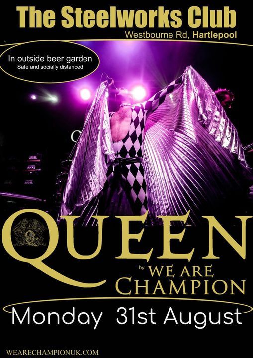 Queen by We Are Champion at Steelworks, Hartlepool, South Durhams