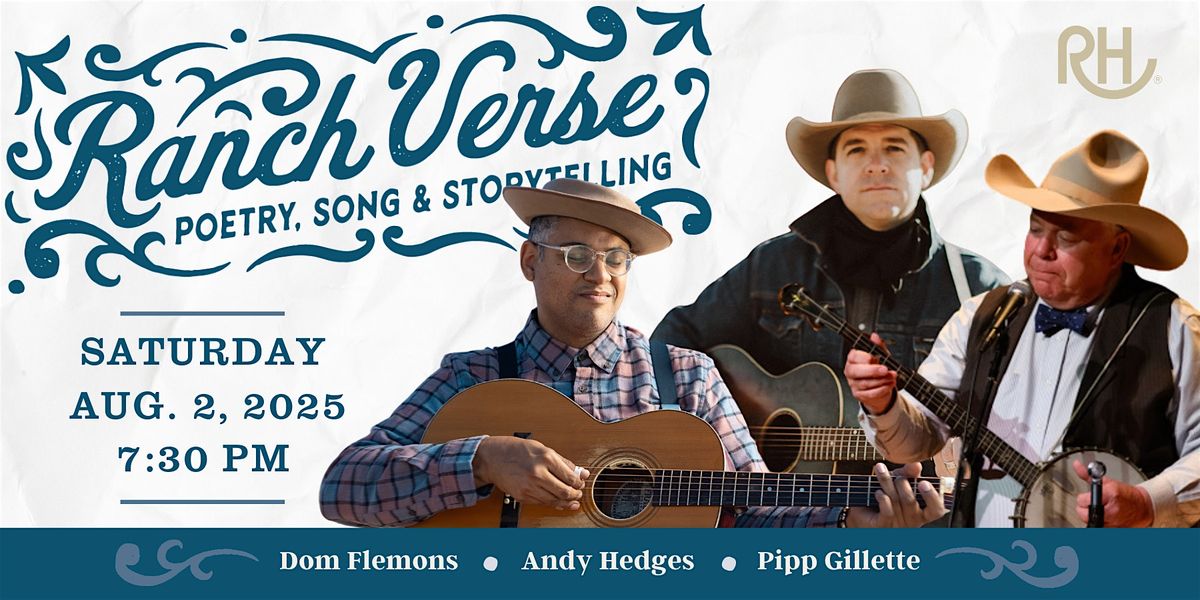 Ranch Verse: Poetry, Song & Storytelling featuring Andy Hedges and Friends, 2 August | Event in Lubbock